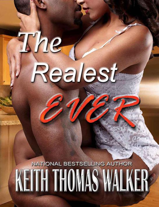 The Realest Ever by Walker, Keith Thomas