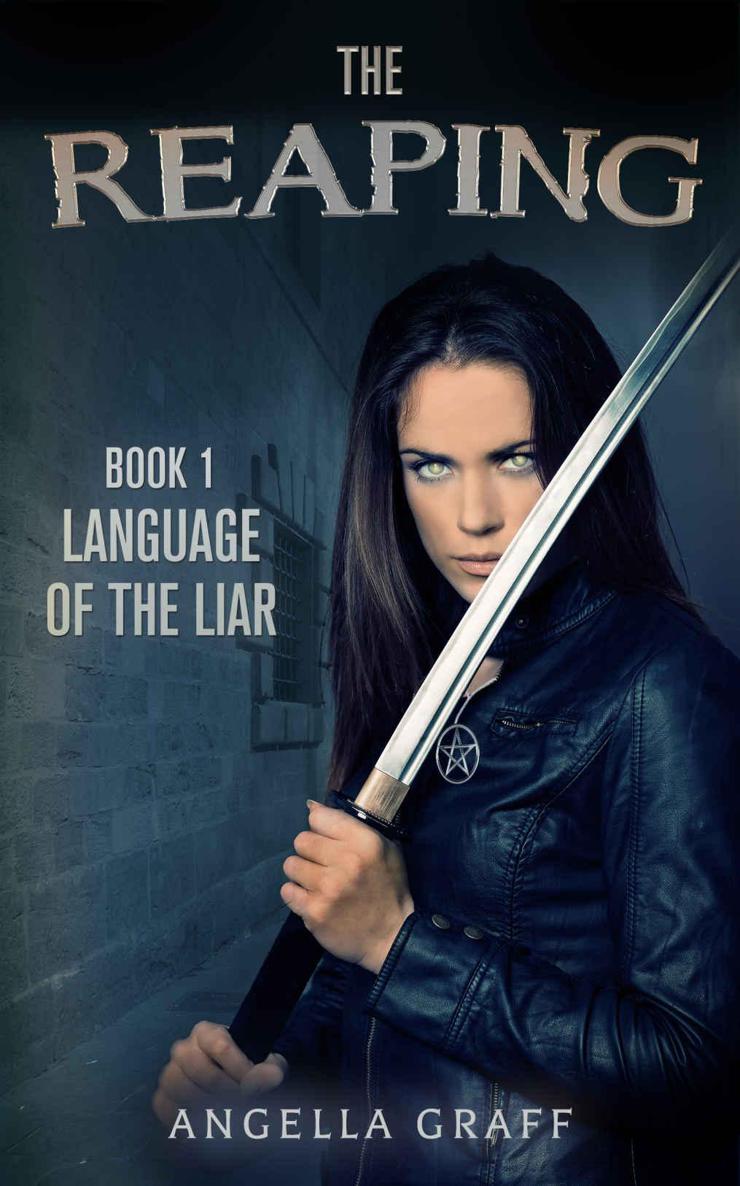 The Reaping: Language of the Liar by Angella Graff