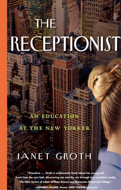 The Receptionist by Janet Groth