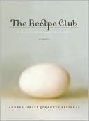 The Recipe Club: A Tale of Food and Friendship (2009) by Andrea Israel