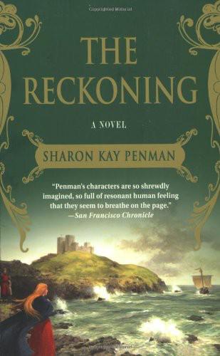 The Reckoning - 3 by Sharon Kay Penman