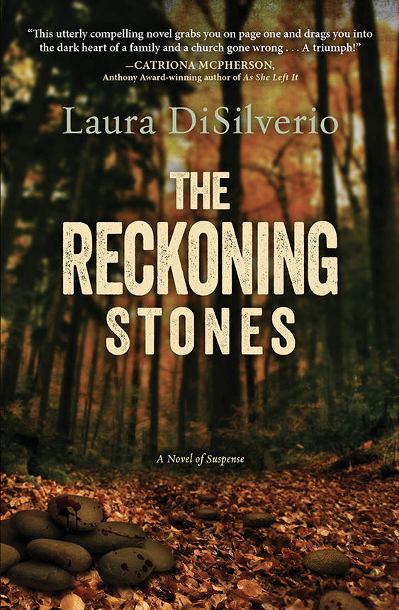 The Reckoning Stones: A Novel of Suspense