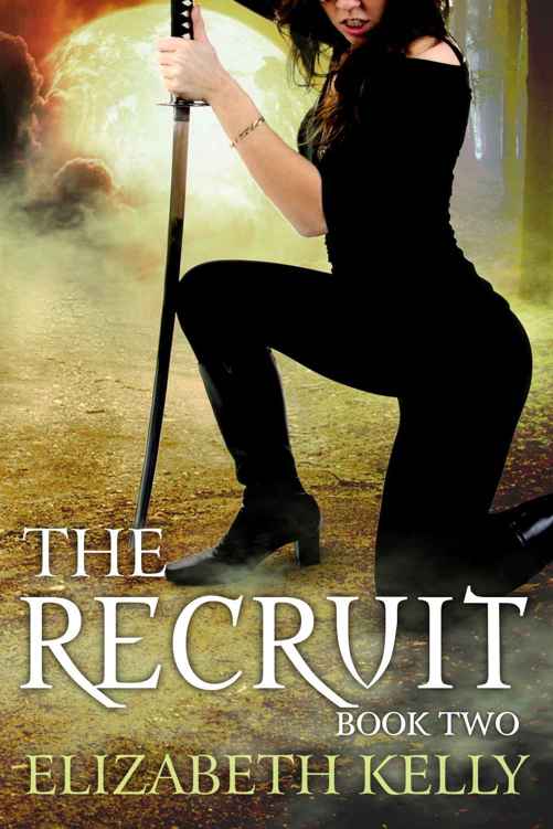 The Recruit: Book Two