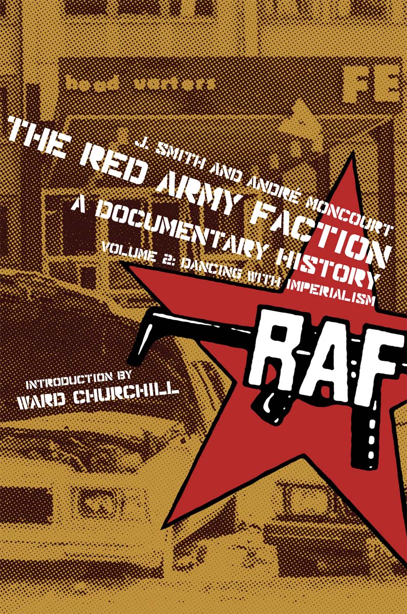 The Red Army Faction, a Documentary History (2013)