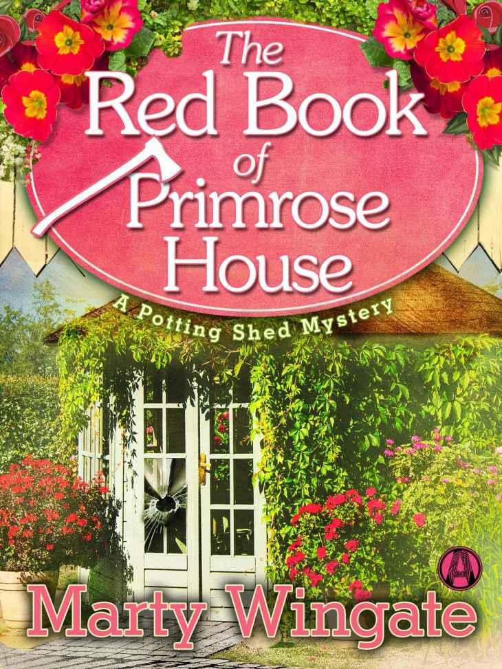 The Red Book of Primrose House: A Potting Shed Mystery (Potting Shed Mystery series 2) by Marty Wingate