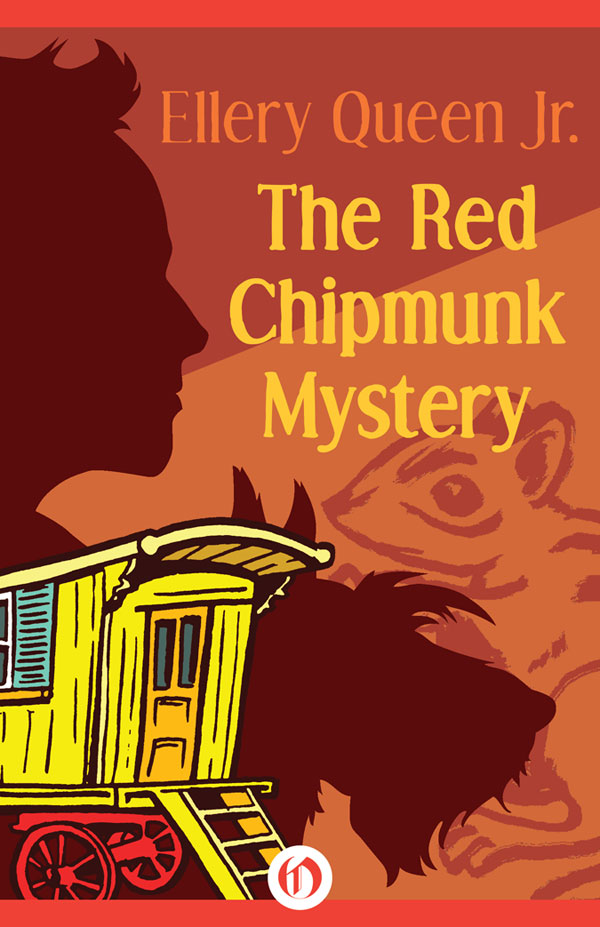 The Red Chipmunk Mystery (1948) by Ellery Queen Jr.