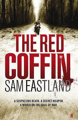The Red Coffin (2011) by Sam Eastland