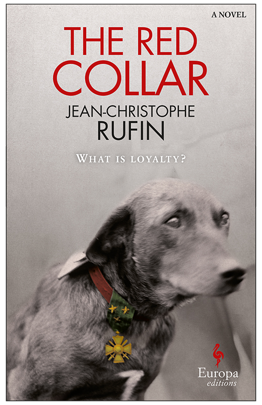 The Red Collar (2015) by Jean Christophe Rufin