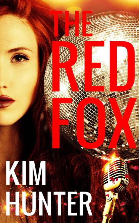 The Red Fox: A Romance by Hunter, Kim