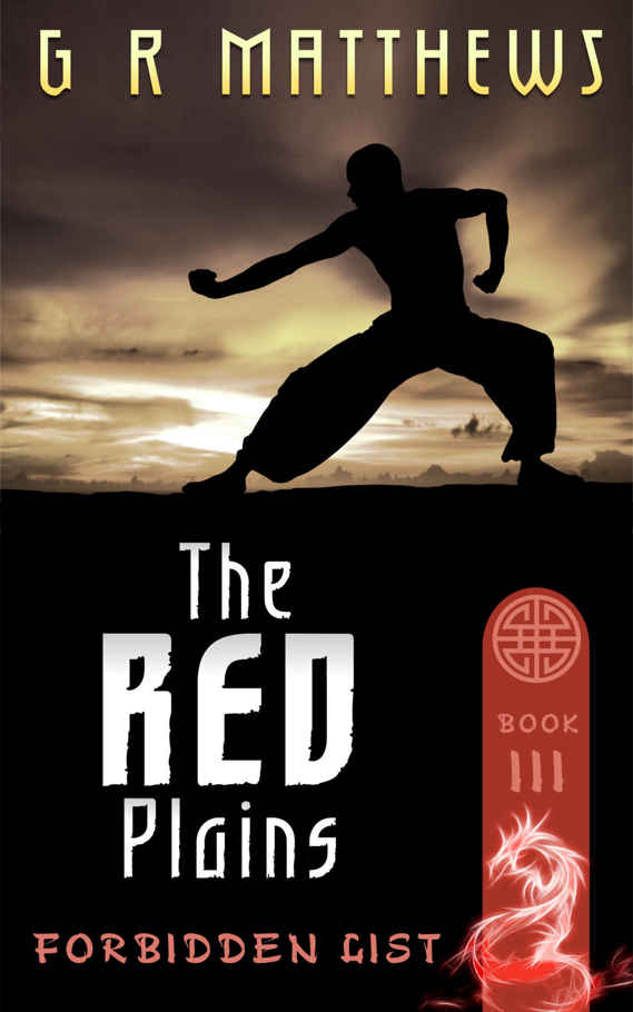 The Red Plains (The Forbidden List Book 3) by G R Matthews