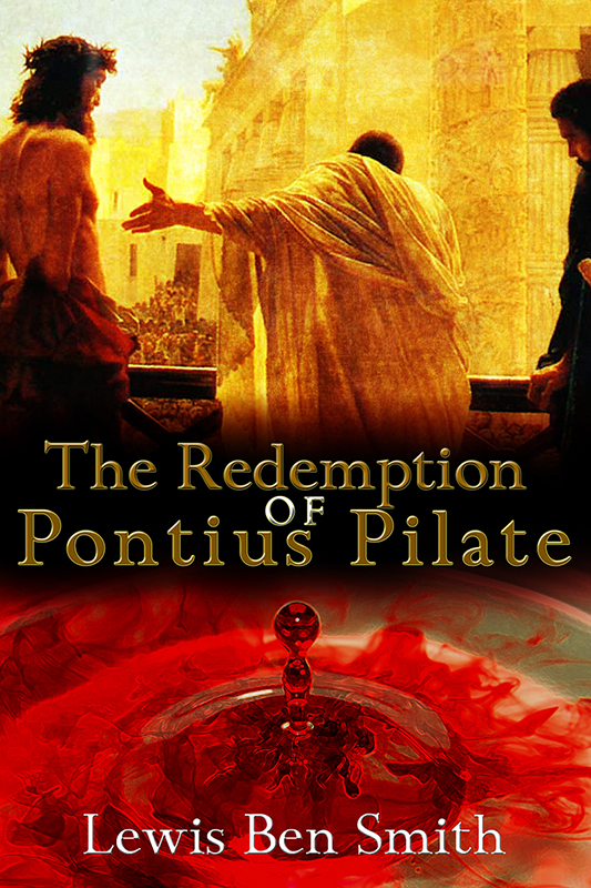 The Redemption of Pontius Pilate (2015) by Lewis Ben Smith