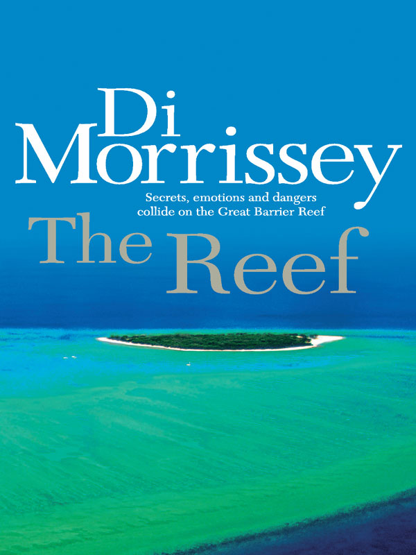 The Reef (2009) by Di Morrissey