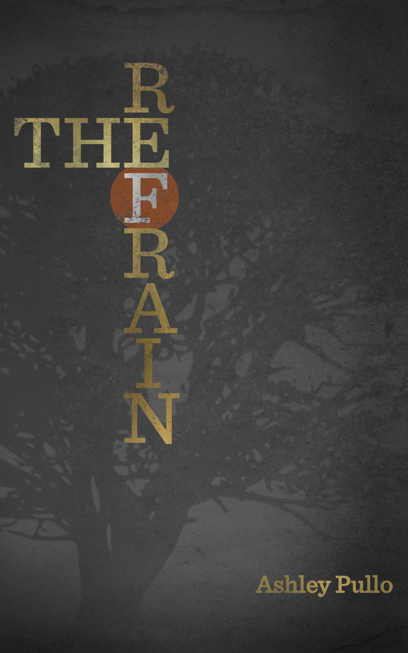 The Refrain (The Bridge Series)