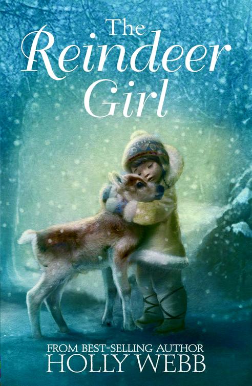 The Reindeer Girl (2013) by Holly Webb