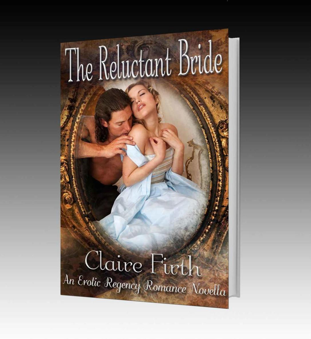 The Reluctant Bride (Regency Undone) by Firth, Claire