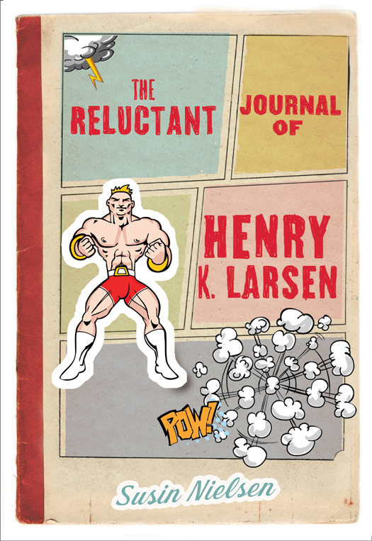 The Reluctant Journal of Henry K. Larsen (2012) by Susin Nielsen