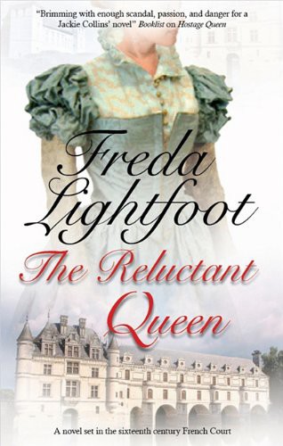 The Reluctant Queen by Freda Lightfoot