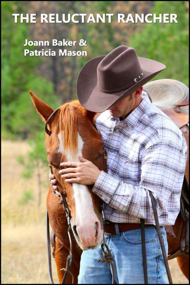 The Reluctant Rancher by Patricia Mason