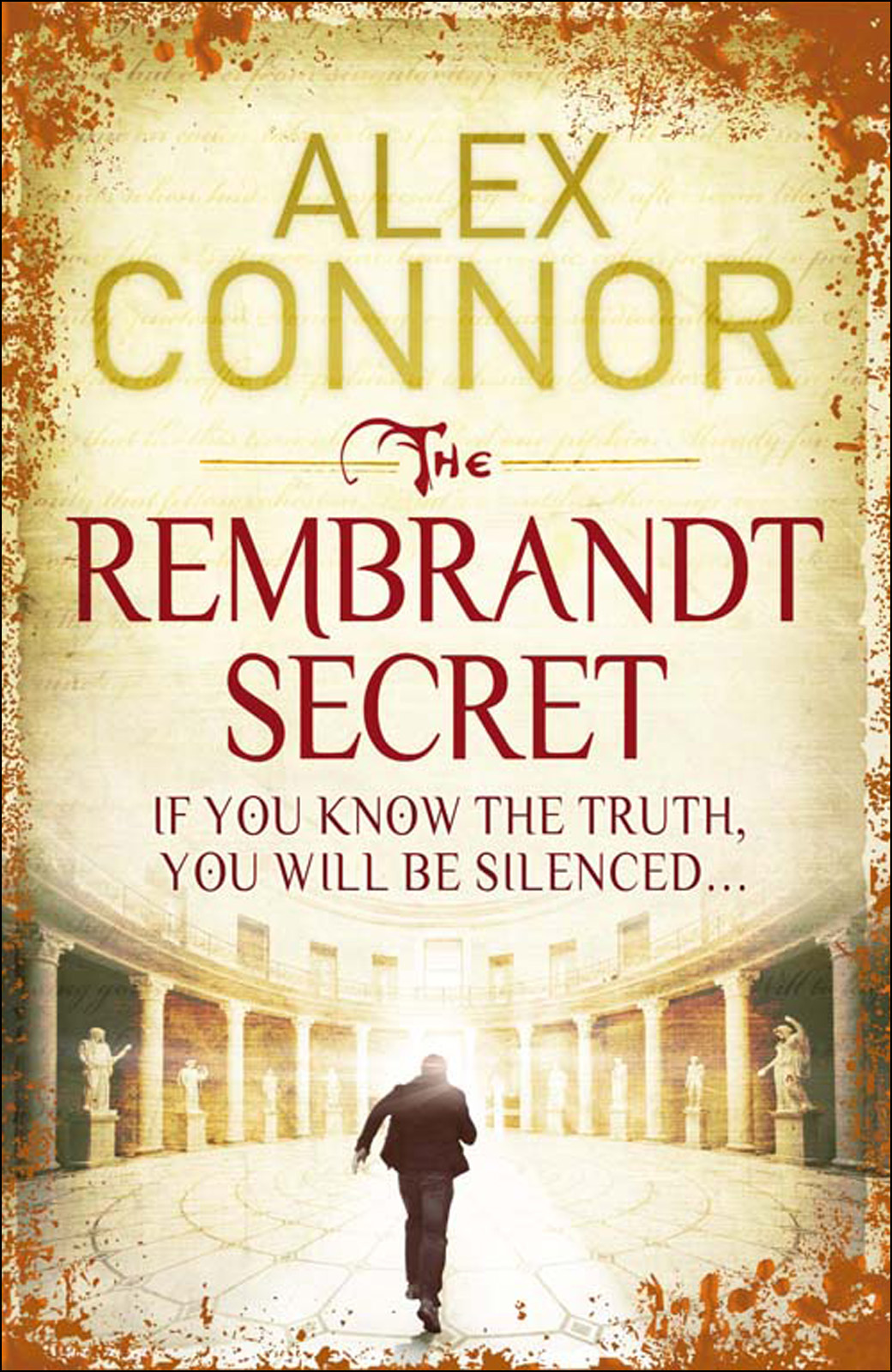 The Rembrandt Secret (2011) by Alex Connor