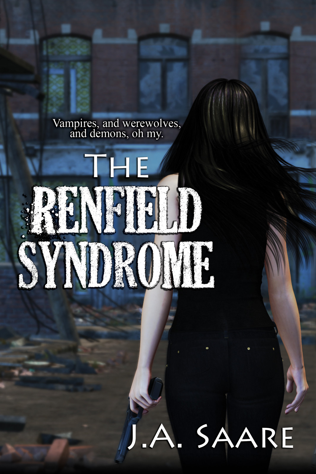 The Renfield Syndrome by Saare, J. A.