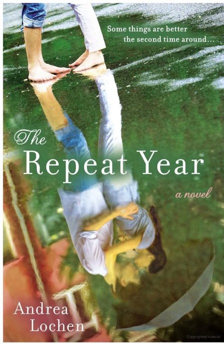 The Repeat Year by Andrea Lochen