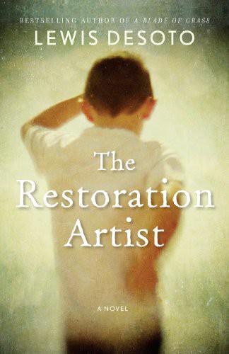 The Restoration Artist by Lewis DeSoto