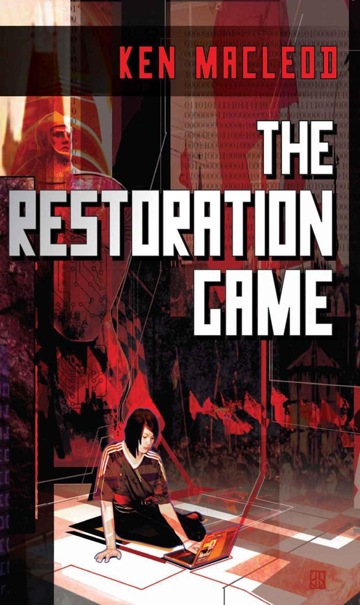 The Restoration Game by MacLeod, Ken