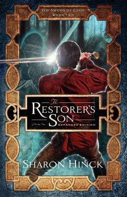 The Restorer's Son (2012) by Sharon Hinck