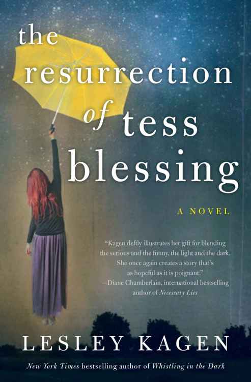 The Resurrection of Tess Blessing by Lesley Kagen