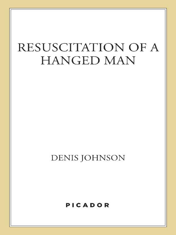 The Resuscitation of a Hanged Man