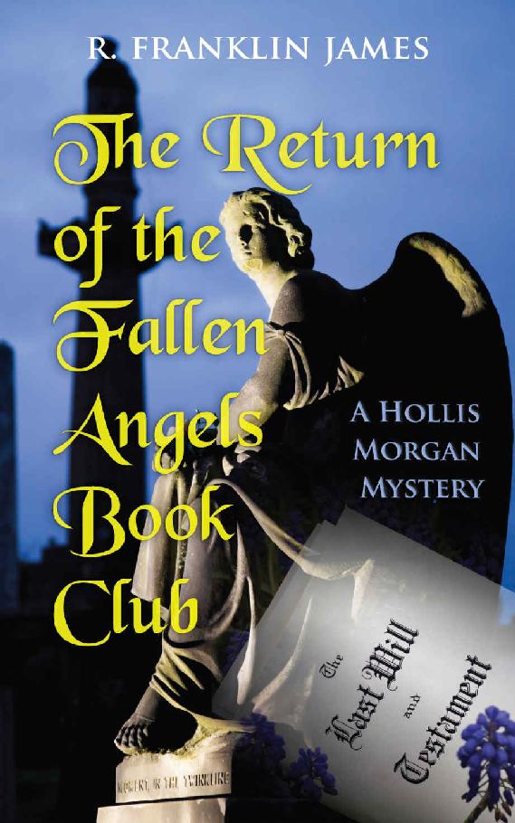 The Return of the Fallen Angels Book Club (A Hollis Morgan Mystery 3)