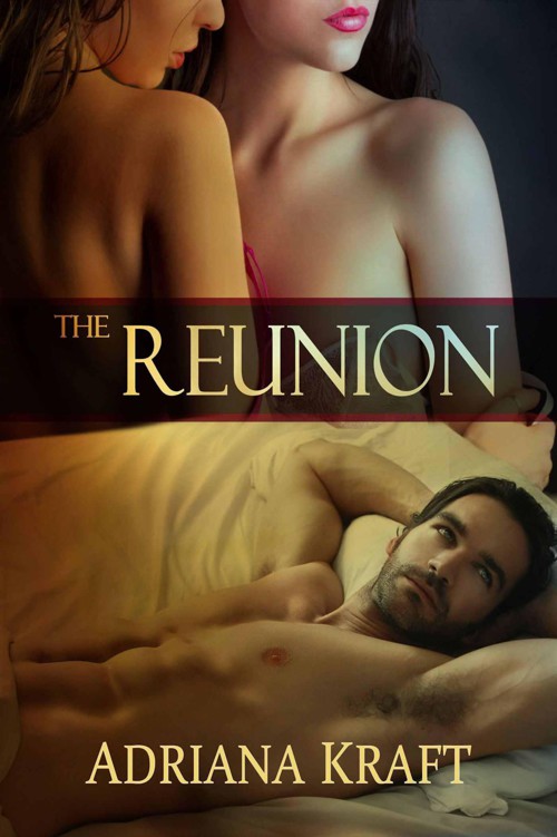 The Reunion by Kraft, Adriana