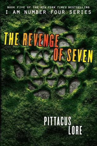 The Revenge of Seven (2014) by Pittacus Lore