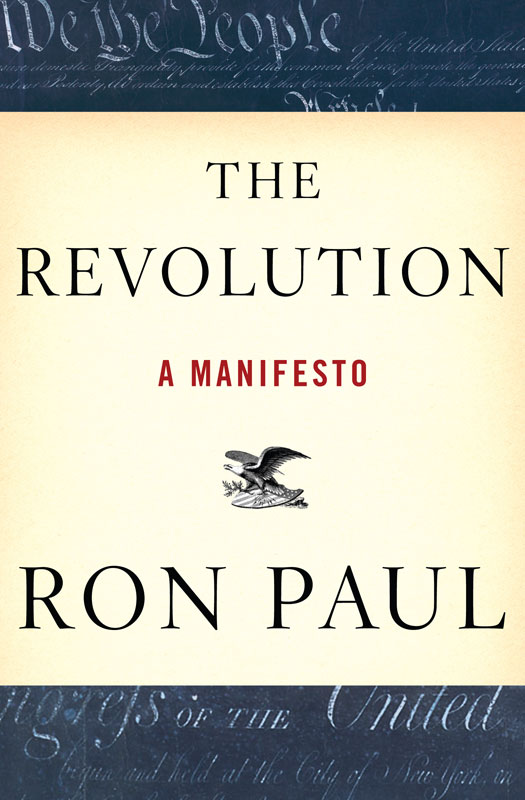 The Revolution (2008) by Ron Paul