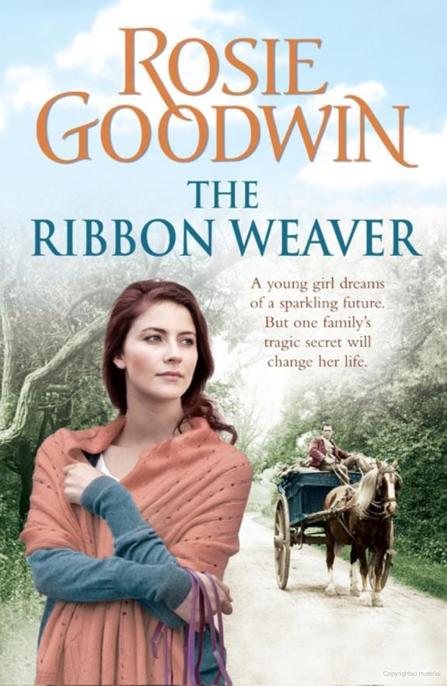 The Ribbon Weaver by Rosie Goodwin