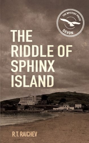 The Riddle of Sphinx Island by R. T. Raichev