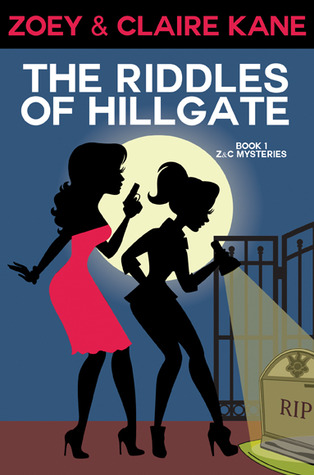 The Riddles of Hillgate (2000) by Zoey Kane