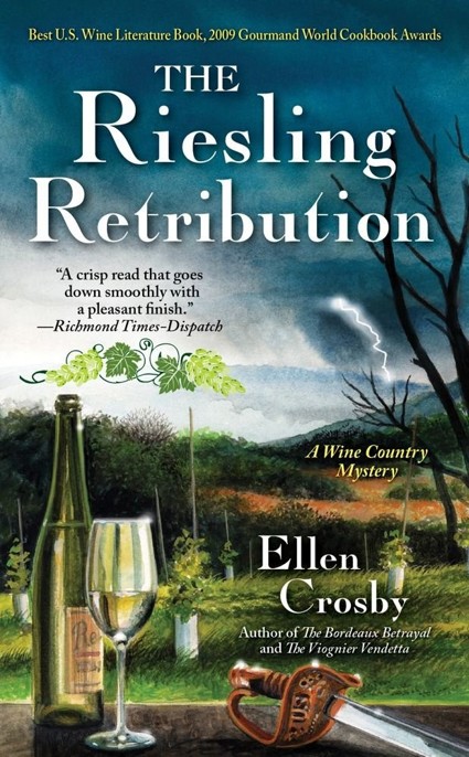 The Riesling Retribution by Ellen Crosby