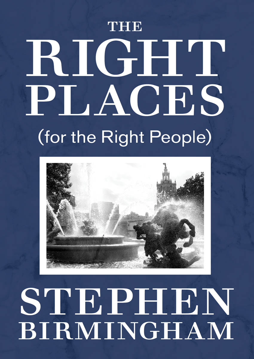 The Right Places (2016) by Birmingham, Stephen;