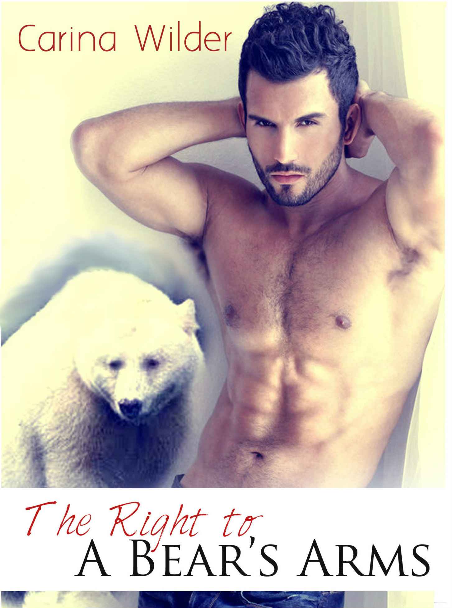 The Right to a Bear's Arms (A BBW Shifter Romance) (Wolf Rock Shifters) by Carina Wilder