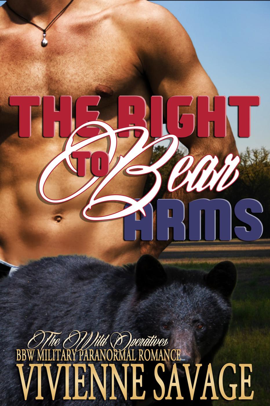 The Right to Bear Arms: BBW Military Paranormal Romance (Wild Operatives, #1)