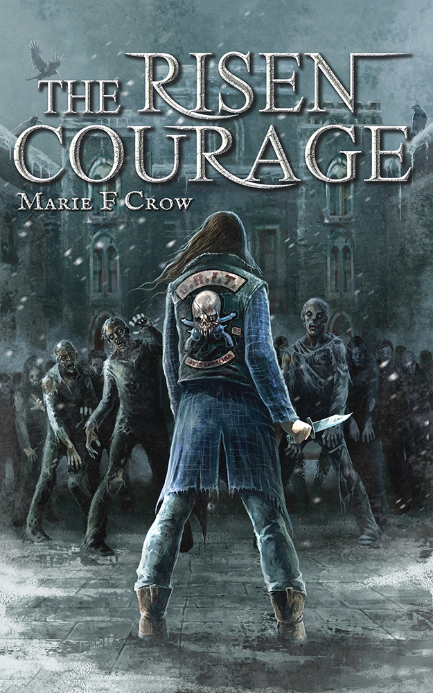 The Risen: Courage (2013) by Marie F. Crow