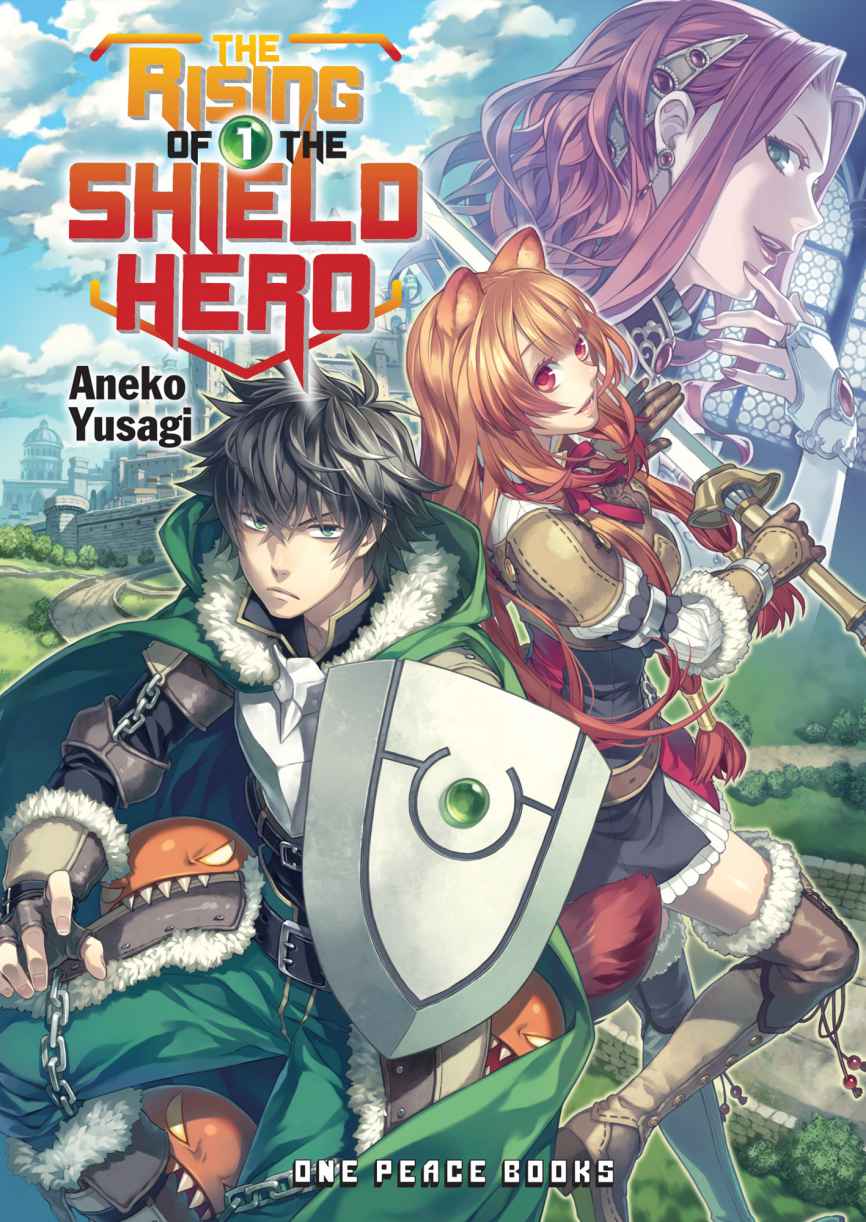 The Rising of the Shield Hero Volume 01 by Aneko Yusagi