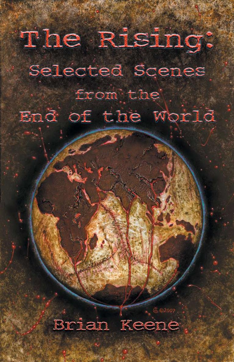 The Rising: Selected Scenes From the End of the World