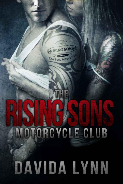 The Rising Sons Motorcycle Club by Davida Lynn