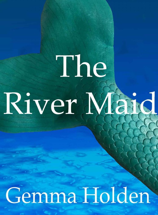 The River Maid by Gemma Holden