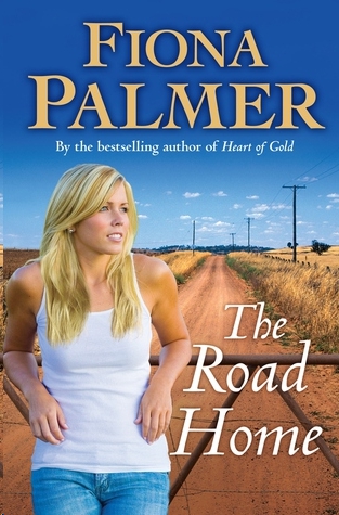 The Road Home by Fiona Palmer