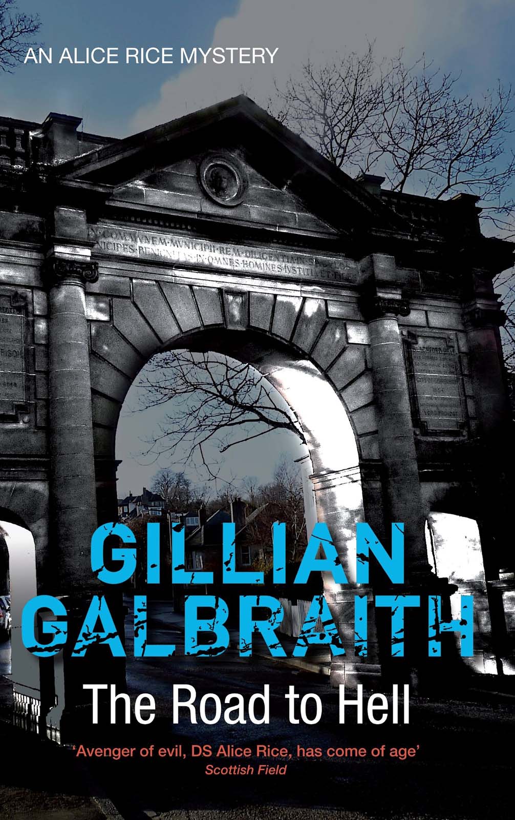 The Road to Hell by Gillian Galbraith