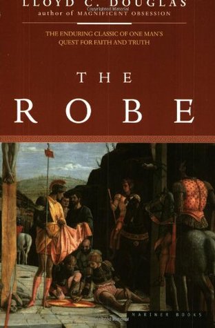 The Robe (1999) by Lloyd C. Douglas