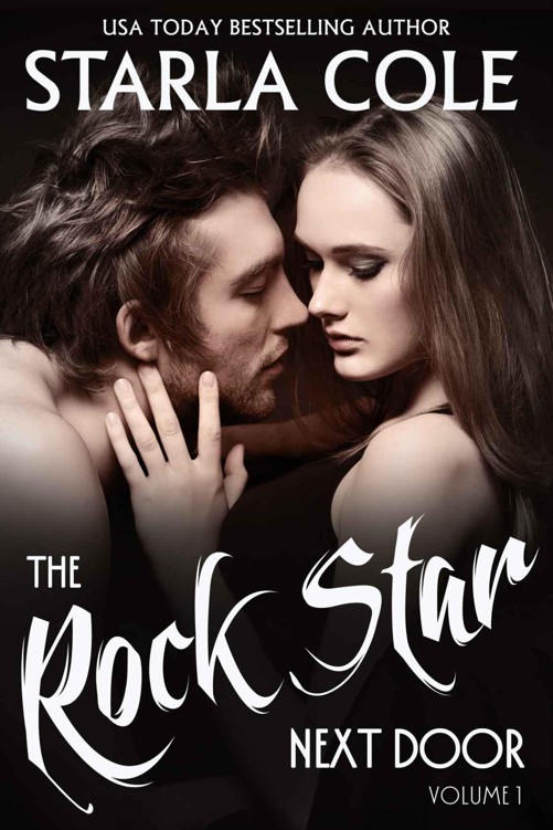 The Rock Star Next Door #1 by Cole, Starla